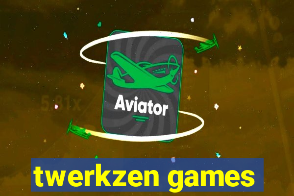 twerkzen games